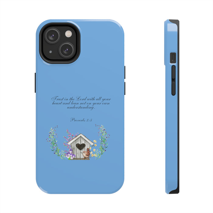 Trust in the Lord Phone Cases