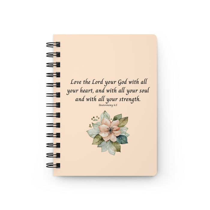 Love the Lord Your God  Spiral Bound Journal