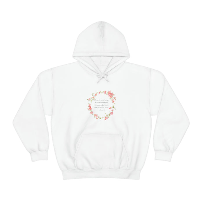 Do Not Be Afraid Hoodie with flowers